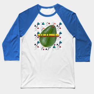 Fresh Avocado - Post Modern Neo-Futuristic Super-Fresh Graphic Design Baseball T-Shirt